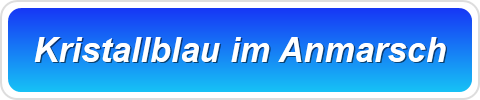 Kristallblau im Anmarsch