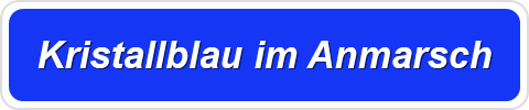Kristallblau im Anmarsch